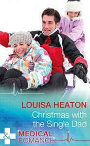 Download Christmas With The Single Dad (Mills & Boon Medical) pdf, epub, ebook