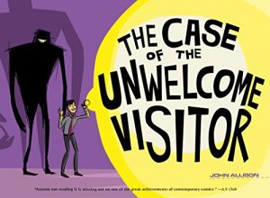 Download Bad Machinery Vol. 6: The Case of the Unwelcome Visitor pdf, epub, ebook