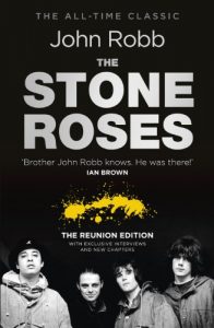 Download The Stone Roses And The Resurrection of British Pop: The Reunion Edition pdf, epub, ebook
