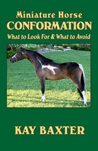 Download Miniature Horse Conformation: What to Look For & What to Avoid pdf, epub, ebook