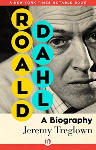 Download Roald Dahl: A Biography pdf, epub, ebook