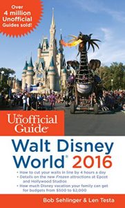 Download The Unofficial Guide to Walt Disney World 2016 pdf, epub, ebook