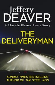 Download The Deliveryman: A Lincoln Rhyme Short Story (Kindle Single) pdf, epub, ebook