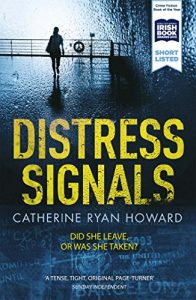 Download Distress Signals: An Incredibly Gripping Psychological Thriller with a Twist You Won’t See Coming pdf, epub, ebook