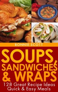 Download Soups, Sandwiches & Wraps pdf, epub, ebook