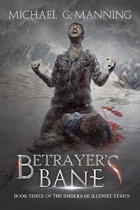 Download Betrayer’s Bane (Embers of Illeniel Book 3) pdf, epub, ebook