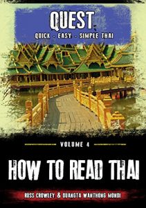 Download How to Read Thai (Quest: Quick, Easy, Simple Thai Book 4) pdf, epub, ebook