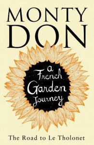 Download The Road to Le Tholonet: A French Garden Journey pdf, epub, ebook