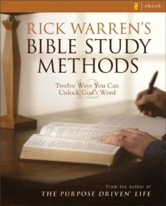 Download Rick Warren’s Bible Study Methods: Twelve Ways You Can Unlock God’s Word pdf, epub, ebook