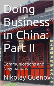 Download Doing Business in China: Part II: Communications and Negotiations pdf, epub, ebook