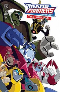 Download Transformers Animated – The Arrival #1 pdf, epub, ebook