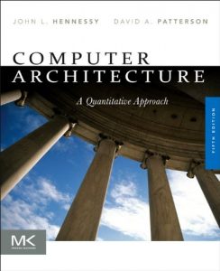 Download Computer Architecture: A Quantitative Approach (The Morgan Kaufmann Series in Computer Architecture and Design) pdf, epub, ebook