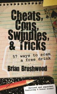 Download Cheats, Cons, Swindles, and Tricks: 57 Ways to Scam a Free Drink pdf, epub, ebook