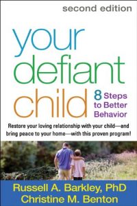 Download Your Defiant Child, Second Edition: Eight Steps to Better Behavior pdf, epub, ebook