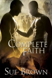 Download Complete Faith (Morning Report Book 2) pdf, epub, ebook