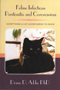 Download Feline Infectious Peritonitis and Coronavirus: Everything a cat lover needs to know pdf, epub, ebook