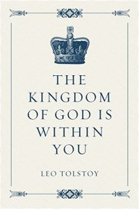Download The Kingdom of God Is Within You pdf, epub, ebook