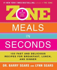 Download Zone Meals in Seconds: 150 Fast and Delicious Recipes for Breakfast, Lunch, and Dinner (The Zone) pdf, epub, ebook