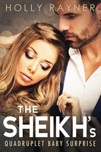 Download The Sheikh’s Quadruplet Baby Surprise (The Sheikh’s Baby Surprise Book 4) pdf, epub, ebook