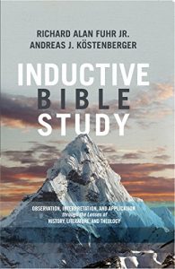 Download Inductive Bible Study: Observation, Interpretation, and Application through the Lenses of History, Literature, and Theology pdf, epub, ebook