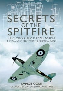Download Secrets of the Spitfire: The Story of Beverley Shenstone, The Man Who Perfected the Elliptical Wing pdf, epub, ebook