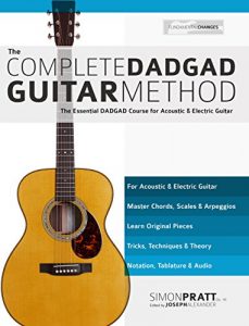 Download The Complete DADGAD Guitar Method: The Essential DADGAD Course for Acoustic and Electric Guitar pdf, epub, ebook