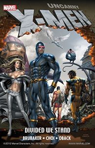 Download Uncanny X-Men: Divided We Stand (Uncanny X-Men (1963-2011)) pdf, epub, ebook