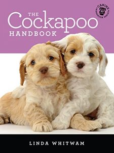 Download The Cockapoo Handbook: The Essential Guide For New & Prospective Cockapoo Owners (Canine Handbooks) pdf, epub, ebook