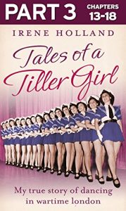 Download Tales of a Tiller Girl Part 3 of 3 pdf, epub, ebook