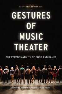 Download Gestures of Music Theater: The Performativity of Song and Dance pdf, epub, ebook