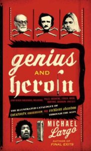 Download Genius and Heroin: Creativity and Reckless Abandon Through pdf, epub, ebook