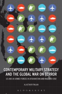 Download Contemporary Military Strategy and the Global War on Terror: US and UK Armed Forces in Afghanistan and Iraq 2001-2012 pdf, epub, ebook