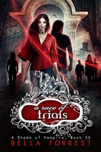 Download A Shade of Vampire 35: A Race of Trials pdf, epub, ebook
