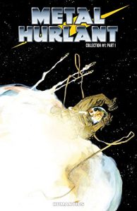 Download Metal Hurlant Collection 1 Vol. 1 pdf, epub, ebook