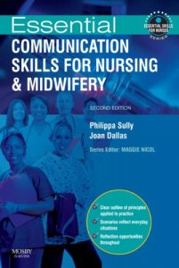 Download Essential Communication Skills for Nursing and Midwifery (Essential Skills for Nurses) pdf, epub, ebook