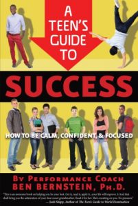 Download A Teen’s Guide to Success: How to Be Calm, Confident & Focused pdf, epub, ebook