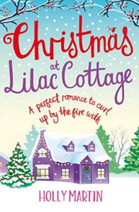 Download Christmas at Lilac Cottage: A perfect romance to curl up by the fire with (White Cliff Bay Book 1) pdf, epub, ebook