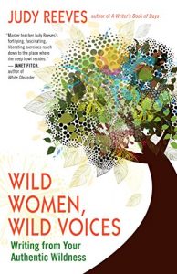 Download Wild Women, Wild Voices: Writing from Your Authentic Wildness pdf, epub, ebook