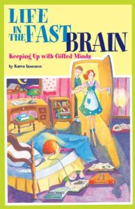 Download Life in the Fast Brain: Keeping Up with Gifted Minds pdf, epub, ebook