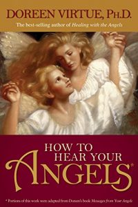 Download How to Hear Your Angels pdf, epub, ebook
