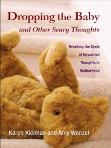 Download Dropping the Baby and Other Scary Thoughts: Breaking the Cycle of Unwanted Thoughts in Motherhood pdf, epub, ebook