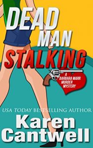 Download Dead Man Stalking (A Barbara Marr Murder Mystery, Book 5) pdf, epub, ebook