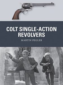 Download Colt Single-Action Revolvers (Weapon) pdf, epub, ebook