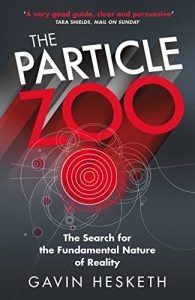 Download The Particle Zoo: The Search for the Fundamental Nature of Reality pdf, epub, ebook