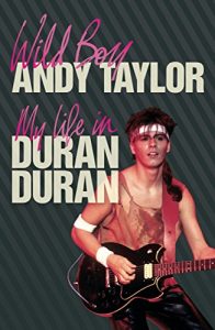 Download Wild Boy: My Life with Duran Duran pdf, epub, ebook