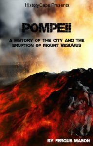 Download Pompeii: A History of the City and the Eruption of Mount Vesuvius pdf, epub, ebook