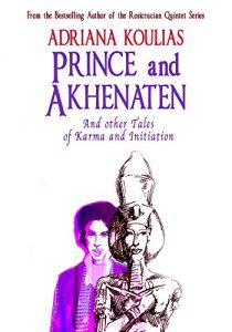 Download Prince and Akhenaten: Tales of Karma and Initiation pdf, epub, ebook