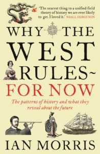 Download Why The West Rules–For Now pdf, epub, ebook