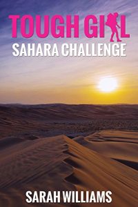 Download Tough Girl – Sahara Challenge pdf, epub, ebook