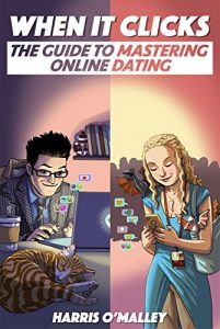 Download When It Clicks: The Guide To Mastering Online Dating pdf, epub, ebook